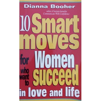 10 Smart Moves For Women