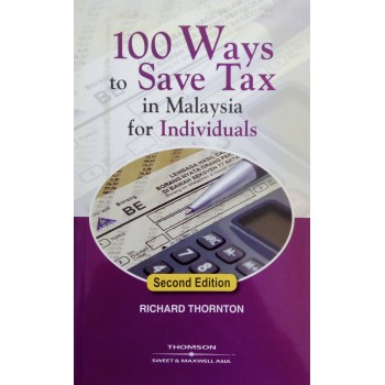 100 Ways To Save Tax In Malaysia For Individuals