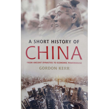 A Short History Of China