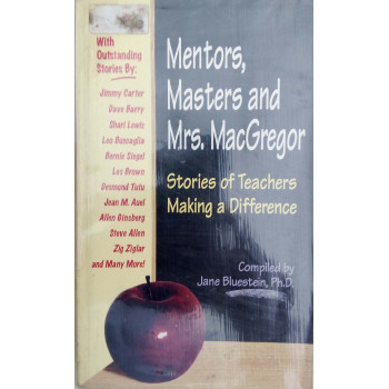 Mentors, Masters And Mrs MacGregor