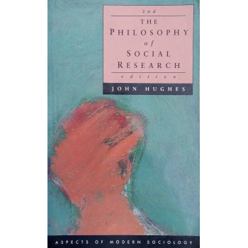 The Philosophy Of Social Research