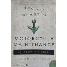 Zen And The Art Of Motorcycle Maintenance