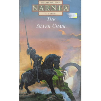 Narnia - The Silver Chair