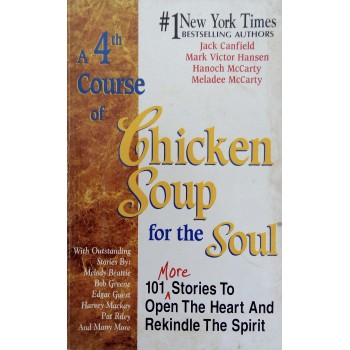 A 4th Course Of Chicken Soup For The Soul