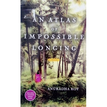 An Atlas Of Impossible Longing