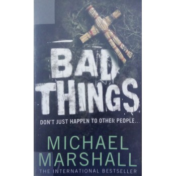 Bad Things