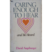 Caring Enough To Hear