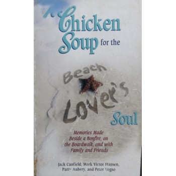 Chicken Soup For The Beach Lover's Soul