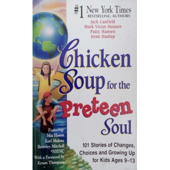 Chicken Soup For The Preteen Soul