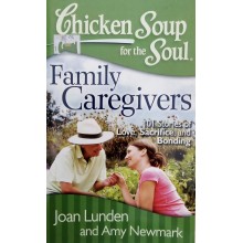 Chicken Soup For The Soul Family Caregivers