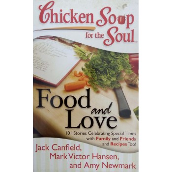 Chicken Soup For The Soul Food And Love