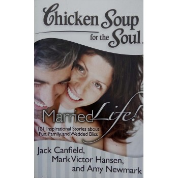 Chicken Soup For The Soul Married Life