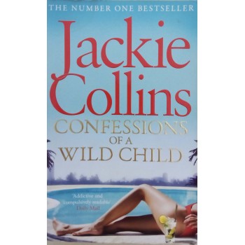 Confessions Of A Wild Child