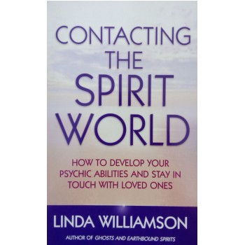 Contacting The Spirit World