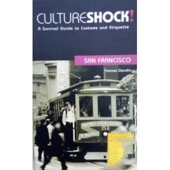 Culture Shock San Fransisco