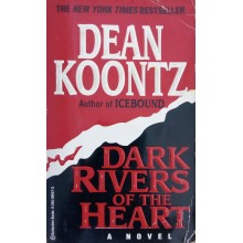 Dark Rivers Of The Heart