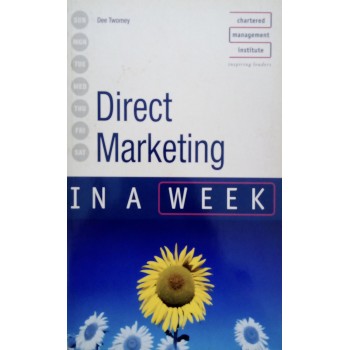 Direct Marketing In A Week