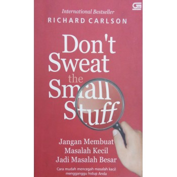 Don't Sweat The Small Stuff (BM)