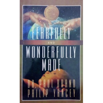 Fearfully And Wonderfully Made