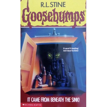 Goosebumps It Came From Beneath The Sink