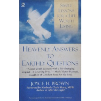 Heavenly Answers To Earthly Questions