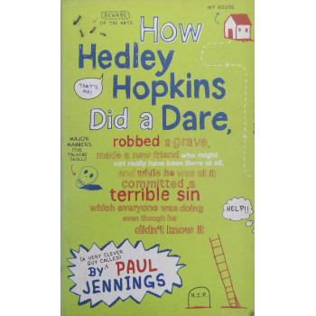 How Hedley Hopkins Did A Dare