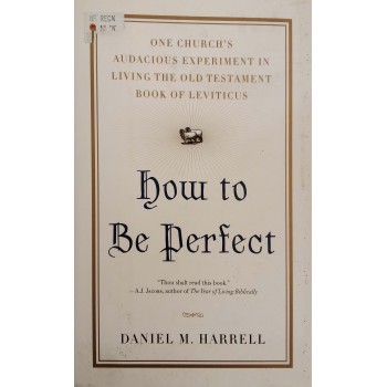 How To Be Perfect