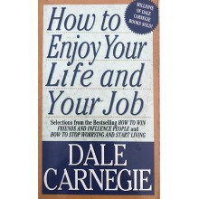 How To Enjoy Your Life And Your Job