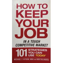 How To Keep Your Job