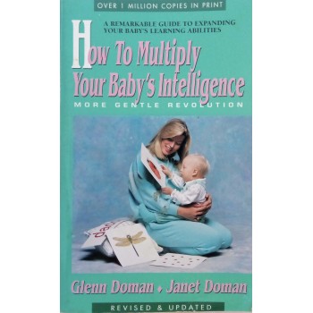 How To Multiply Your Baby's Intelligence