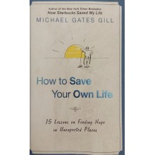 How To Save Your Own Life