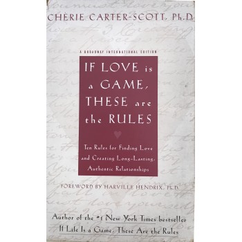 If Love Is A Game These Are The Rules