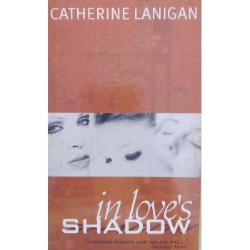 In Love's Shadow