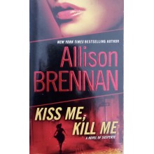 Kiss Me, Kill Me