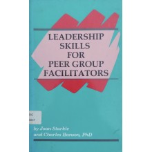 Leadership Skills For Peer Group Facilitator