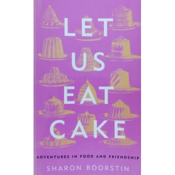 Let Us Eat Cake