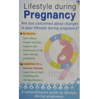 Lifestyle During Pregnancy