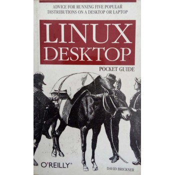 Linux Desktop Pocket Guide