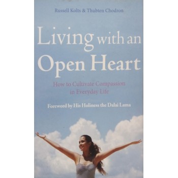 Living With An Open Heart