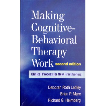 Making Cognitive-Behavioral Therapy Work