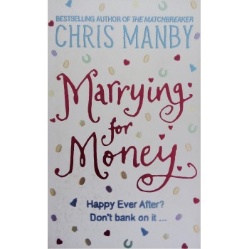 Marrying For Money