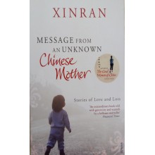 Message From An Unknown Chinese Mother