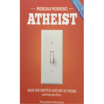 Monday Morning Atheist