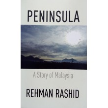 Peninsula A Story Of Malaysia