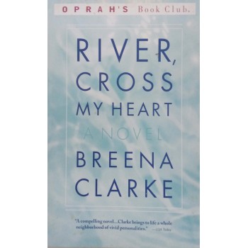 River, Cross My Heart