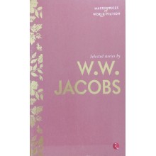 Selected Stories By W.W. Jacobs