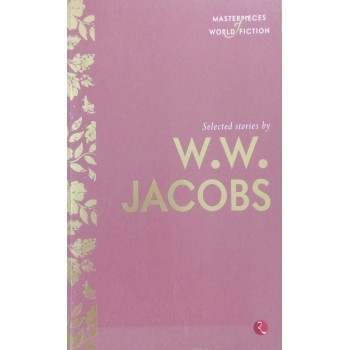 Selected Stories By W.W. Jacobs