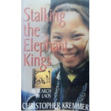 Stalking The Elephant Kings