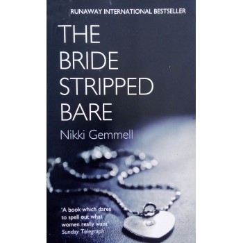 The Bride Stripped Bare