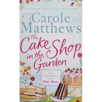 The Cake Shop In The Garden